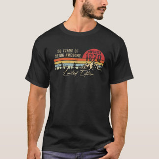 Geborener November 1970 50. Geburtstag 1970 50 Y T-Shirt