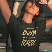 Geborener seltener Sprung Königin 29. Februar Gebu T-Shirt