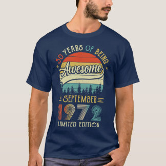 Geborener September 1972 50. Geburtstag 1972 50 T-Shirt