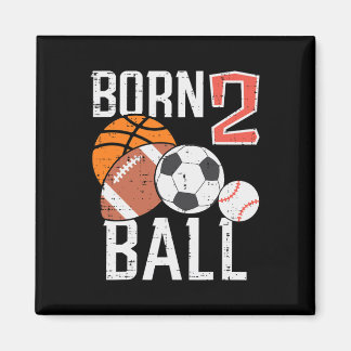 Geborenes Basketball Fußball 2. Geburtstag Kleinki Magnet