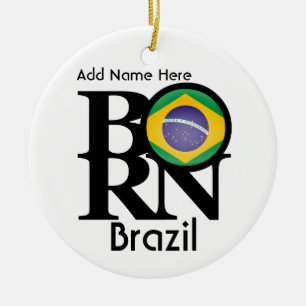 GEBORENES Brasilien personalisiert Keramik Ornament