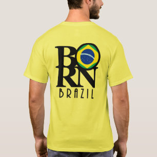 GEBORENES Brasilien (Rückseite) T-Shirt