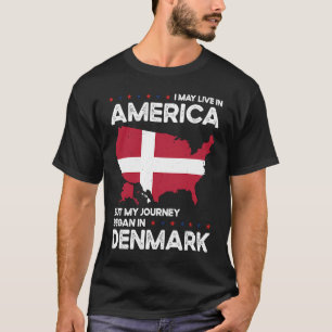 Geborenes Dänisches Dänemark USA Staatsbürgerschaf T-Shirt