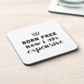 Geborenes freies. Jetzt bin ich teuer Untersetzer (Linke Seite)