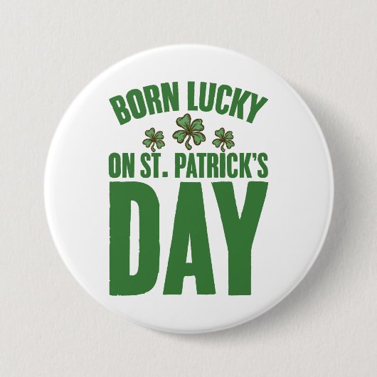 Geborenes Glück am St. Patrick's Day Button (Vorderseite)