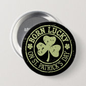 Geborenes Glück am St. Patrick's Day Button (Vorne & Hinten)
