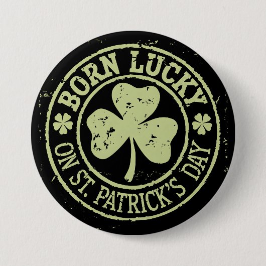 Geborenes Glück am St. Patrick's Day Button (Vorderseite)