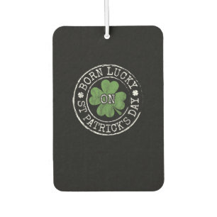 Geborenes Glück auf St Patricks Day Irish Clovers  Autolufterfrischer