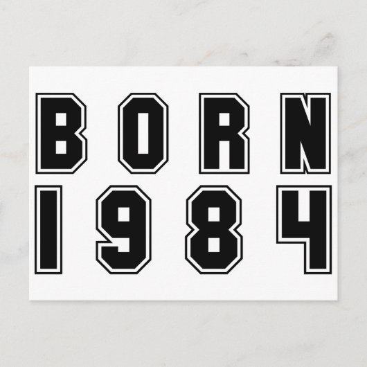 Geborenes im Jahre 1984 Schwarzes Postkarte (Vorderseite)