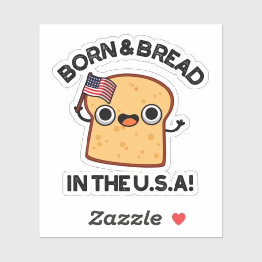 Geborenes und Brot in den USA Funny Food Pub Aufkleber (Blatt)
