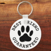 Geboten Hund Paw Bester Freund garantiert Schlüsselanhänger (Vorderseite)