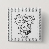 Gebräuchliche Geburt von Mutter und Mutter Button (Vorderseite)