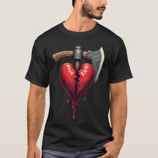 Gebrochene Herzäxte Exes - Ende der Liebe T-Shirt