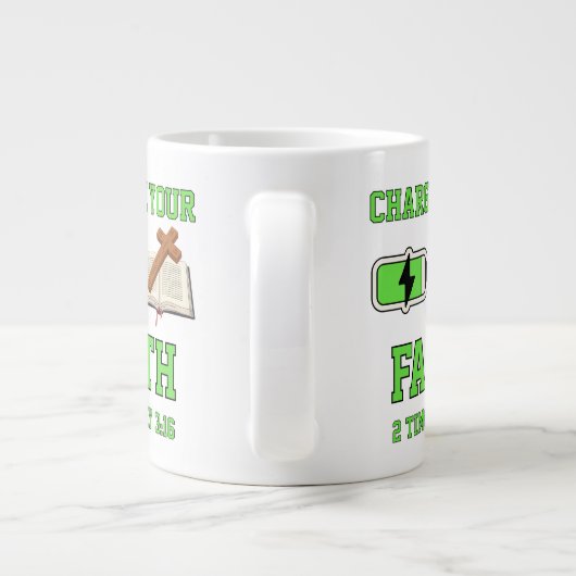 Gebt eurem Glauben Jumbo-Tasse (Rückseite)