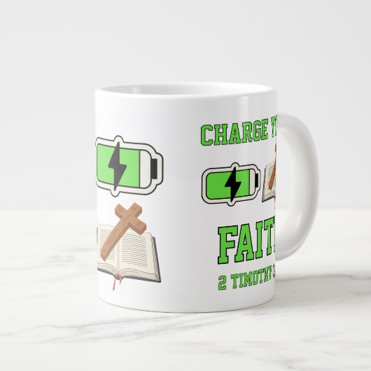 Gebt eurem Glauben Jumbo-Tasse (Vorderseite Rechts)