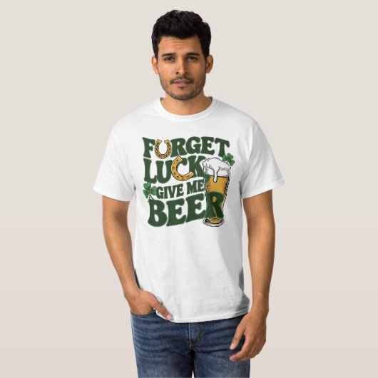 Gebt mir Biere St Patrick's Day T-Shirt (Vorne ganz)