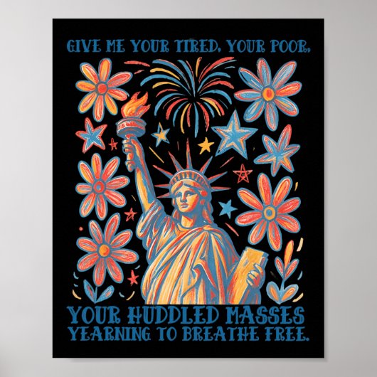 Gebt mir eure Müden, eure Armen Statue der Freihei Poster (Vorne)