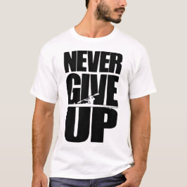 Gebt niemals die Rotation auf T-Shirt