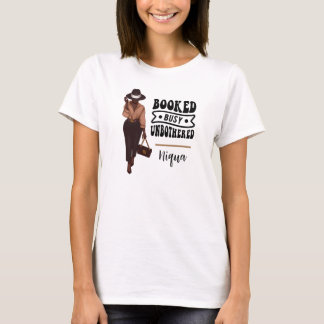 Gebucht beschäftigt und ungestört Personalisiert M T-Shirt