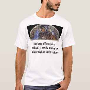 Geburt von Christus, war Jesus ein Demokrat oder T-Shirt
