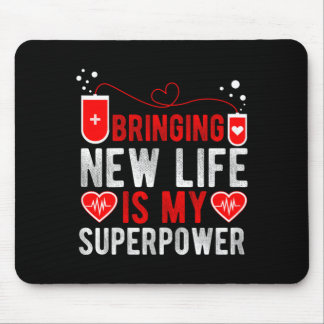 Geburtskrankenschwester bringt neues Leben ist Mousepad