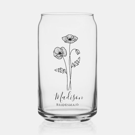 Geburtsmonat Blume August Poppy Bridesmaid Dosenglas (Vorderseite)