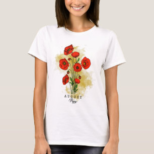 Geburtsmonat Blume Geboren in August Mohnblumen Bl T-Shirt