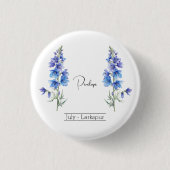 Geburtsmonat Blume Juli Larkspur Button (Vorderseite)