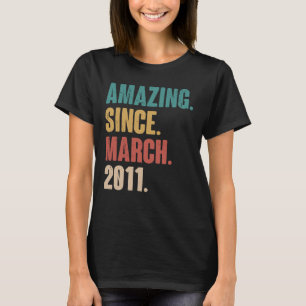 Geburtstag 12. Dekoration Phantastisch seit März 2 T-Shirt