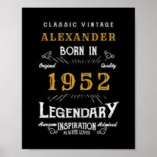 Geburtstag 1952 Name Legendary Black Gold hinzufüg Poster