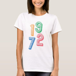 Geburtstag - 1972 - 50. Geburtstag T - Shirt