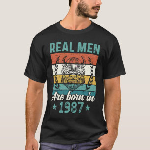 Geburtstag 1987 sind echte Männer 1987 Geboren T-Shirt
