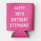 Geburtstag 30. Elegant Rosa Moderne Favoriten Dosenkühler (Vorderseite)