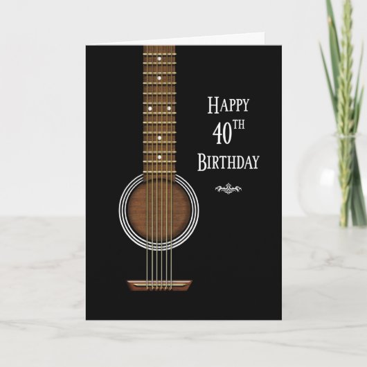 Geburtstag, 40., Schwarze Akustikgitarre Karte (Vorderseite)