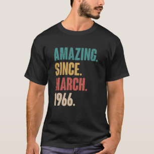 Geburtstag 57. Dekoration Phantastisch seit März 1 T-Shirt