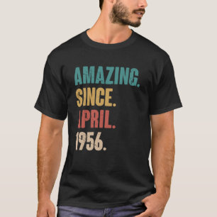 Geburtstag 67. Dekoration Phantastisch seit April T-Shirt