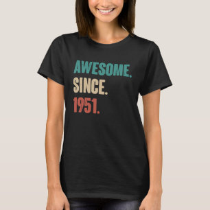 Geburtstag 72. Dekoration 72 Jahre alt Vintag 1951 T-Shirt