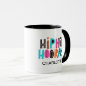 Geburtstag Abschluss Angesagt Angesagt Hooray Mode Tasse (VorderseiteRechts)