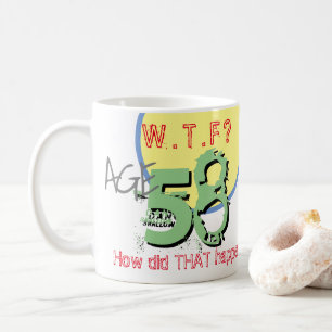 Geburtstag. Alter 58. WACHSTUM? Wie ist das passie Kaffeetasse