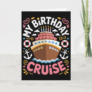 Geburtstag An Deck Mein Geburtstag Kreuzfahrt Trip Karte