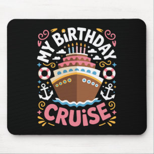 Geburtstag an Deck Mein Geburtstags-Kreuzfahrt-Tri Mousepad
