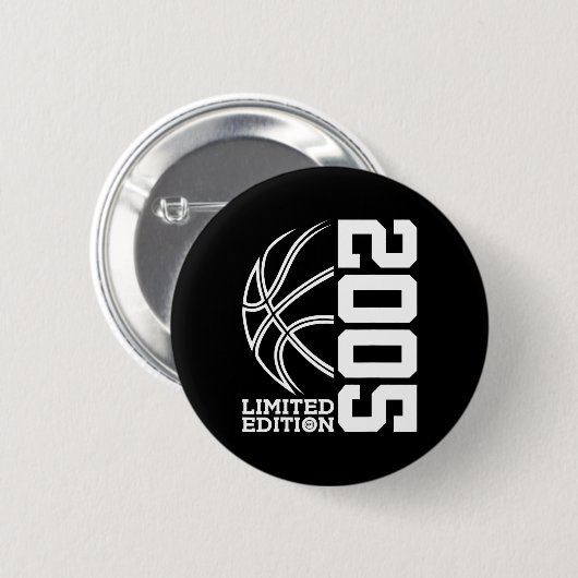 Geburtstag Basketball Limited Edition 2005 Button (Vorne & Hinten)