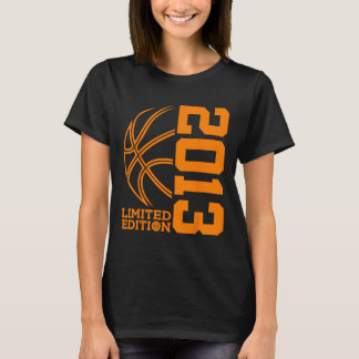 GEBURTSTAG BASKETBALL LIMITED EDITION 2013 T-Shirt