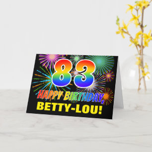 Geburtstag: Bold, Fun, Fireworks, Rainbow 83 Karte
