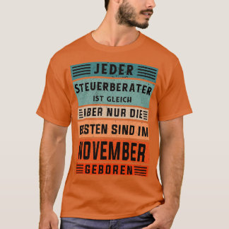 Geburtstag des Rechnungsführers November geborener T-Shirt