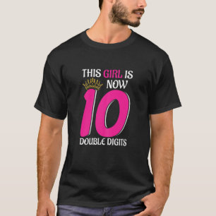 Geburtstag dieses Mädchen ist jetzt 10 Jahre alt D T-Shirt