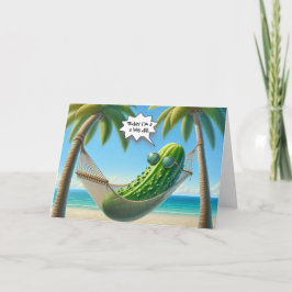 Geburtstag Dill Pickle in einer Hängematte Karte