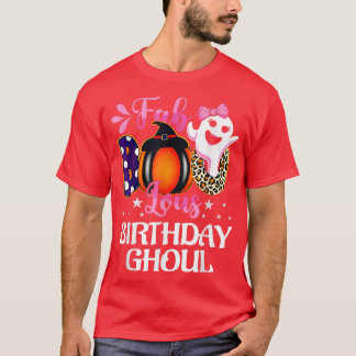 Geburtstag Ghoul Halloween Girls Womens Fab BOO Lo T-Shirt