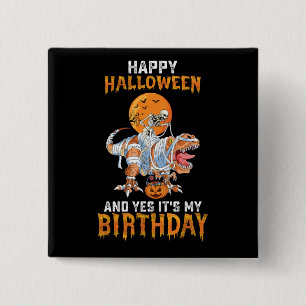 Geburtstag Halloween Skeleton Riding Mummy Dinosau Button