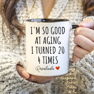 Geburtstag, ICH BIN SO GUT IM ÄLTER WERDEN ICH WUR Zweifarbige Tasse